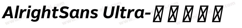 AlrightSans Ultra字体转换
